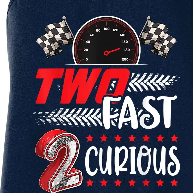 Two Fast 2 Curious Racing 2nd Birthday Two Fast Birthday Women's Racerback Tank