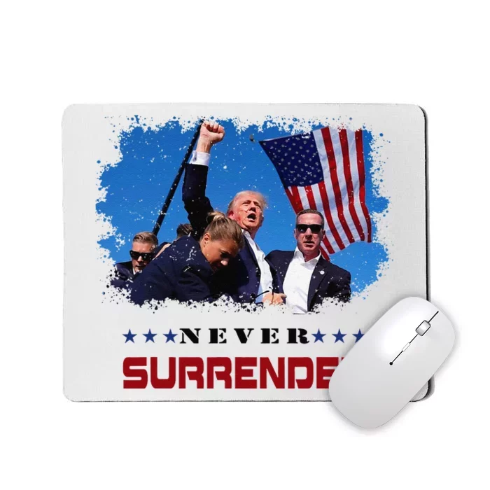 Trump Fight 2024 Never Surrender President Support Mousepad