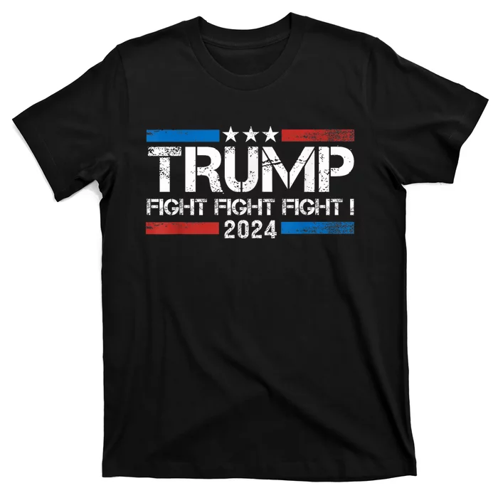 Trump Fight 2024 Trump Shot Fight Trump 2024 T-Shirt