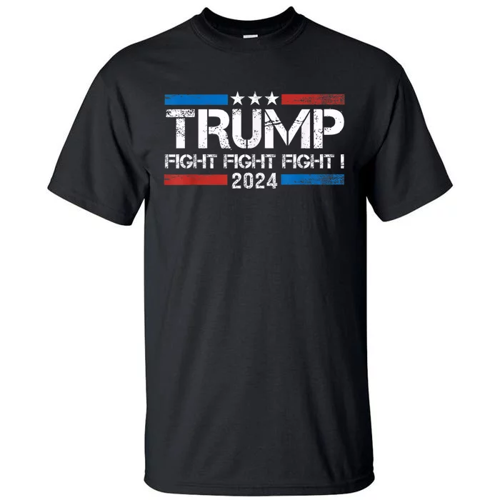 Trump Fight 2024 Trump Shot Fight Trump 2024 Tall T-Shirt