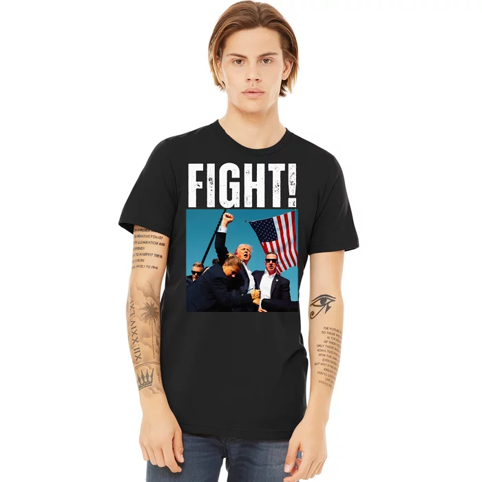 Trump Fight 2024 Trump Shot Fight Trump 2024 Premium T-Shirt