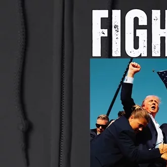 Trump Fight 2024 Trump Shot Fight Trump 2024 Full Zip Hoodie