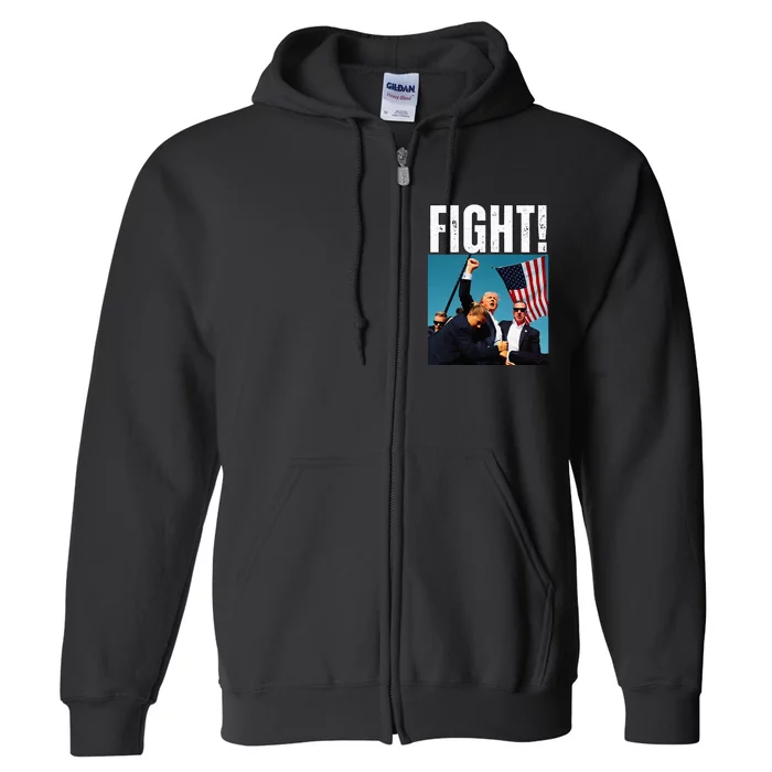 Trump Fight 2024 Trump Shot Fight Trump 2024 Full Zip Hoodie