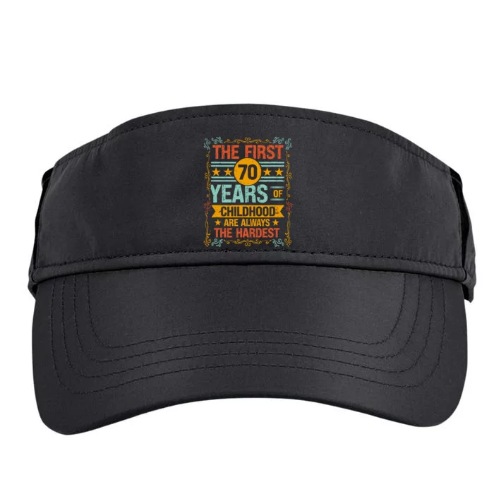 The First 70 Years Old 70th Of Childhood Birthday Funny Joke Adult Drive Performance Visor