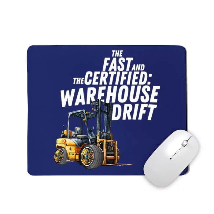 The Fast And The Certified Warehouse Drift Mousepad