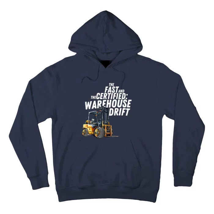 The Fast And The Certified Warehouse Drift Tall Hoodie