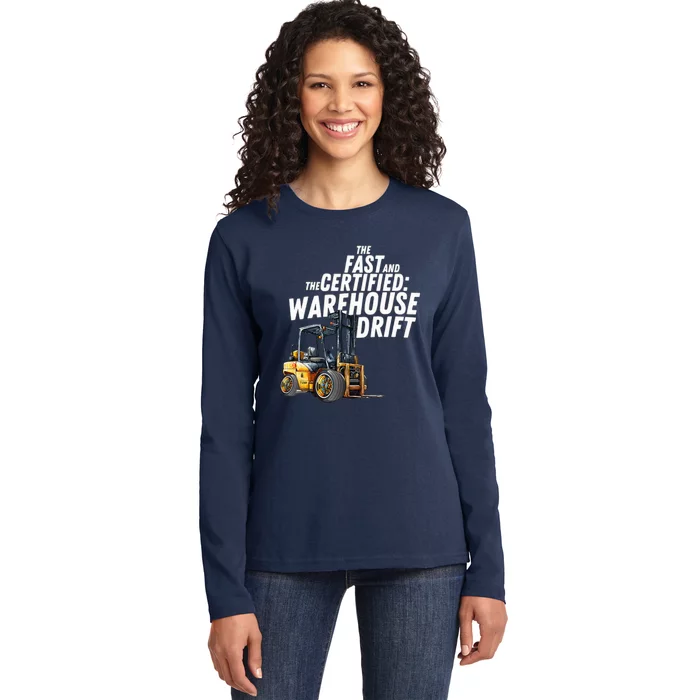 The Fast And The Certified Warehouse Drift Ladies Long Sleeve Shirt