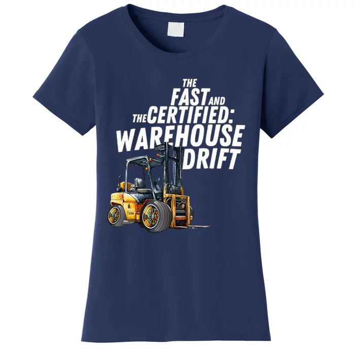 The Fast And The Certified Warehouse Drift Women's T-Shirt