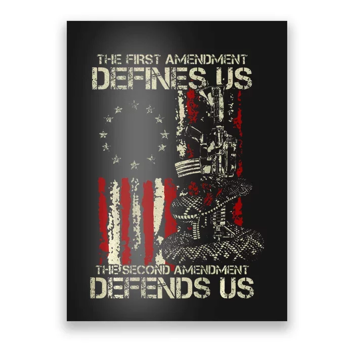 The First Amendment Defines Us American Flag Poster