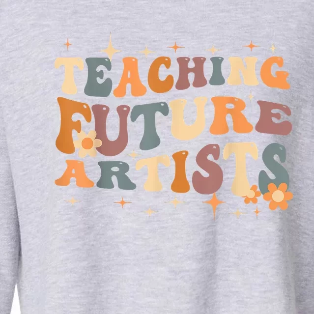 Teaching Future Artists Retro Teacher Students Cropped Pullover Crew