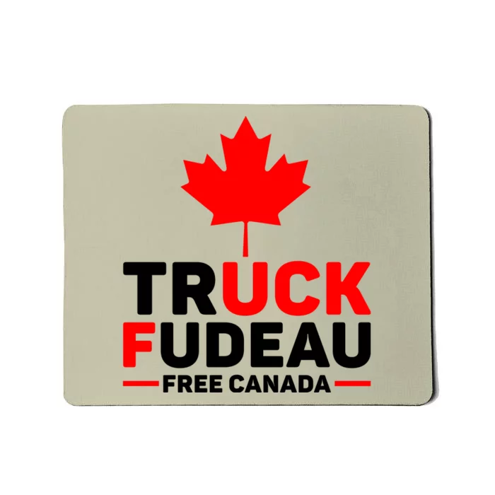 Truck Fudeau Anti Trudeau Free Canada Trucker Heroes Mousepad