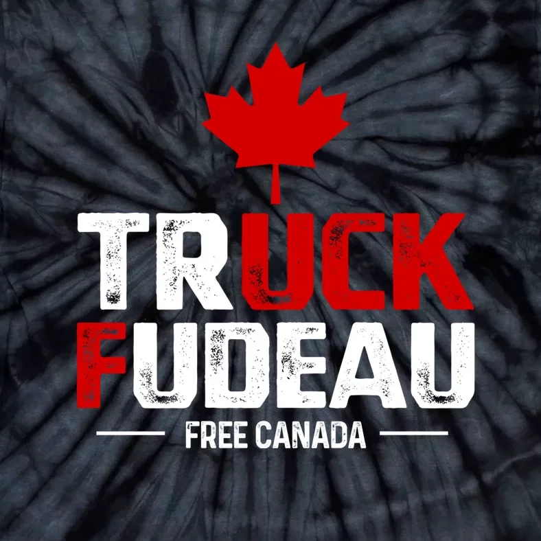 Truck Fudeau Anti Trudeau Free Canada Trucker Heroes Tie-Dye T-Shirt