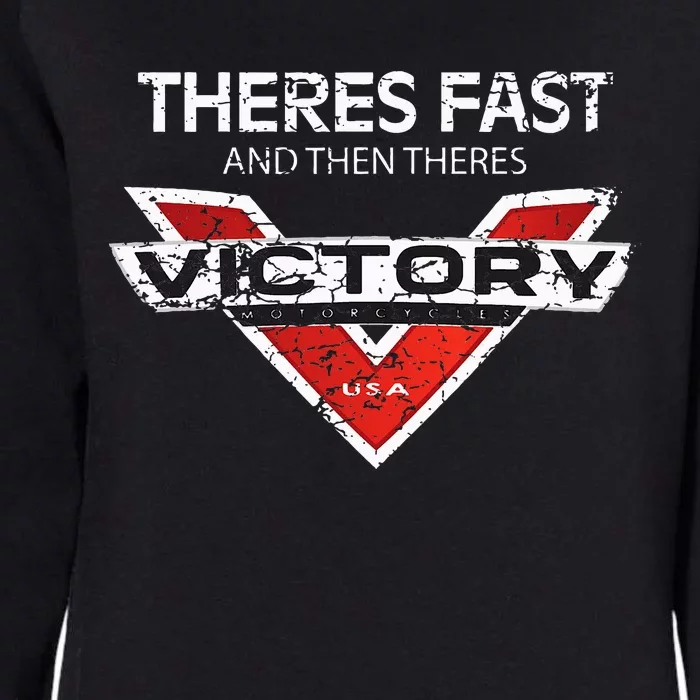 Theres Fast And Then Theres Victory Womens California Wash Sweatshirt