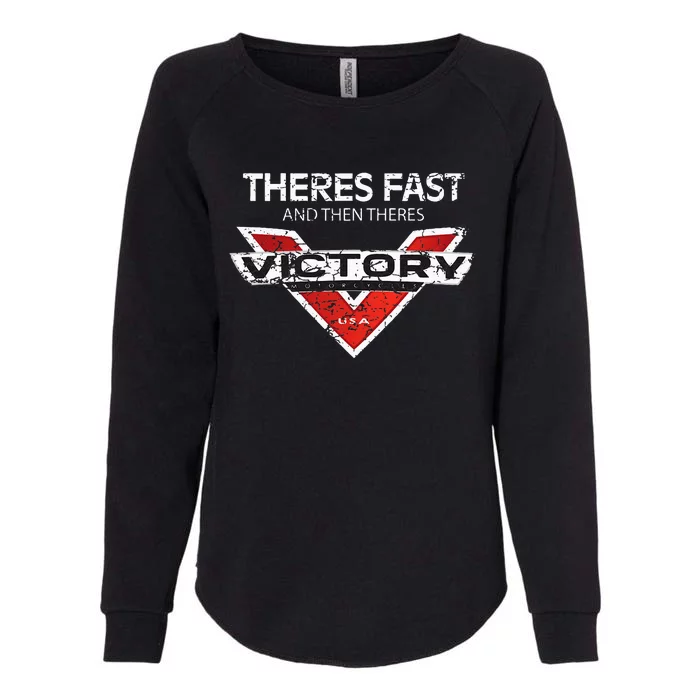 Theres Fast And Then Theres Victory Womens California Wash Sweatshirt