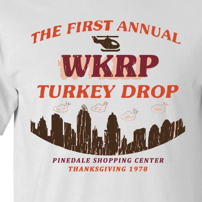 The First Annual Wkrp Turkey Drop Tall T-Shirt