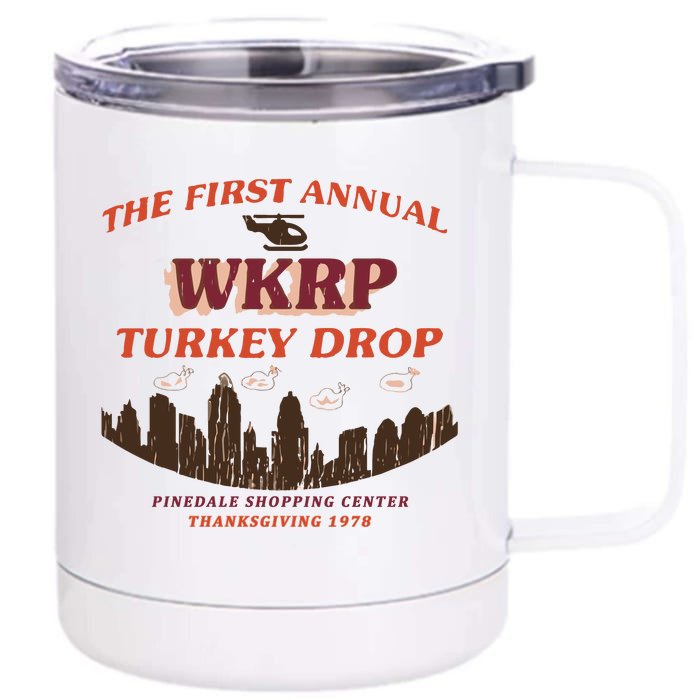 The First Annual Wkrp Turkey Drop Front & Back 12oz Stainless Steel Tumbler Cup