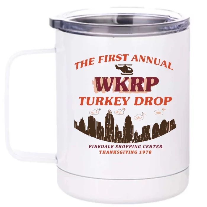 The First Annual Wkrp Turkey Drop Front & Back 12oz Stainless Steel Tumbler Cup