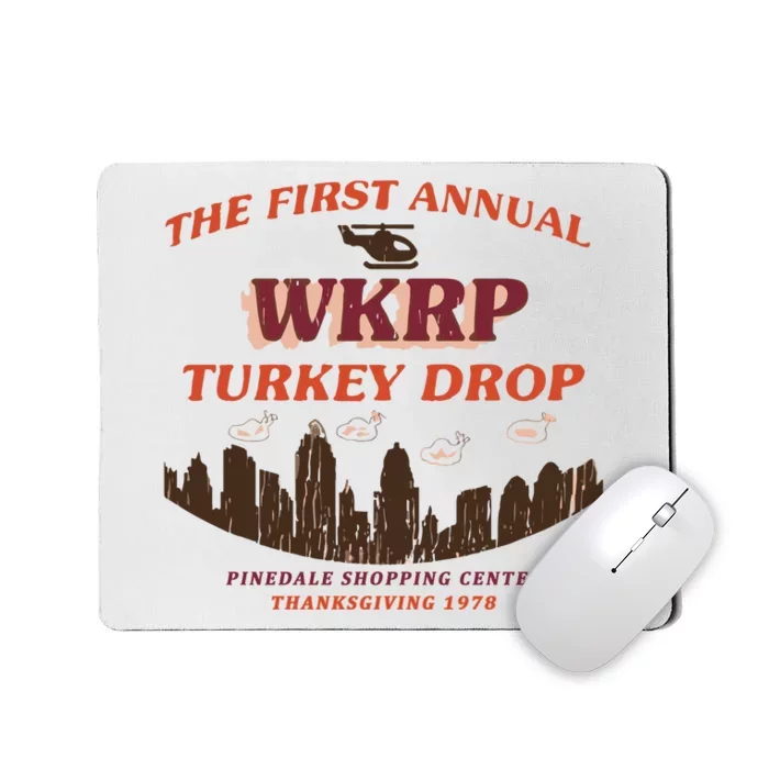 The First Annual Wkrp Turkey Drop Mousepad