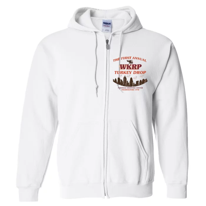 The First Annual Wkrp Turkey Drop Full Zip Hoodie