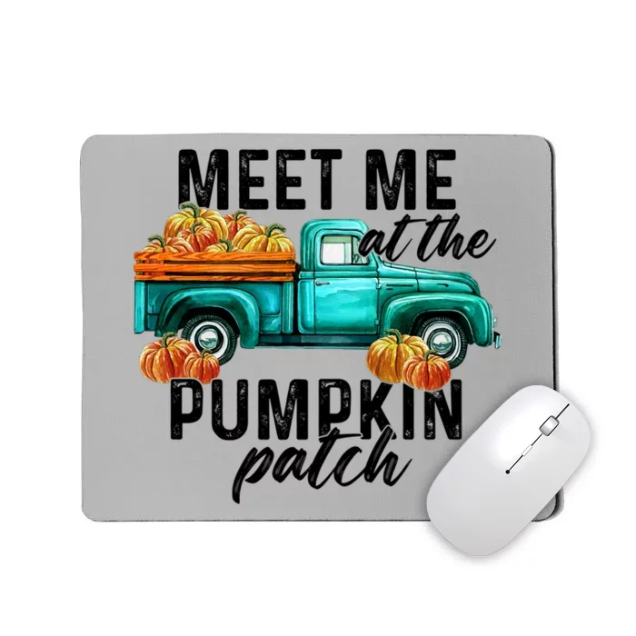 Thanksgiving Fall Autumn Cool Gift Meet Me At The Pumpkin Patch Gift Mousepad