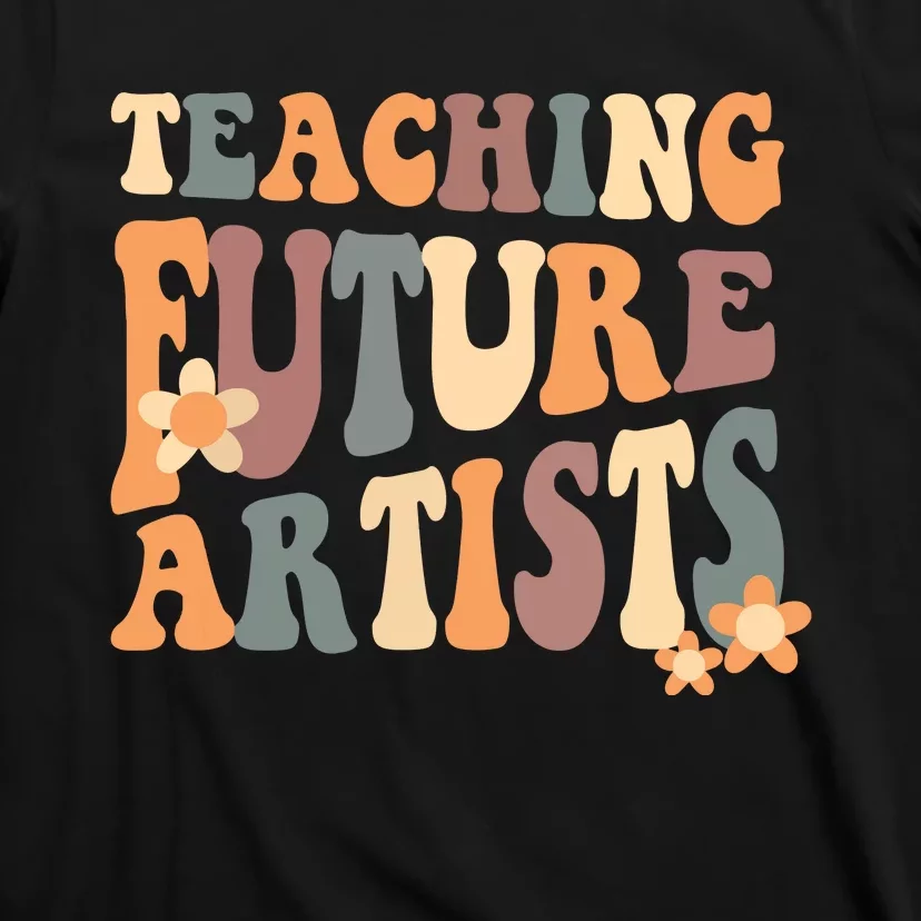 Teaching Future Artists Retro Teacher Students T-Shirt