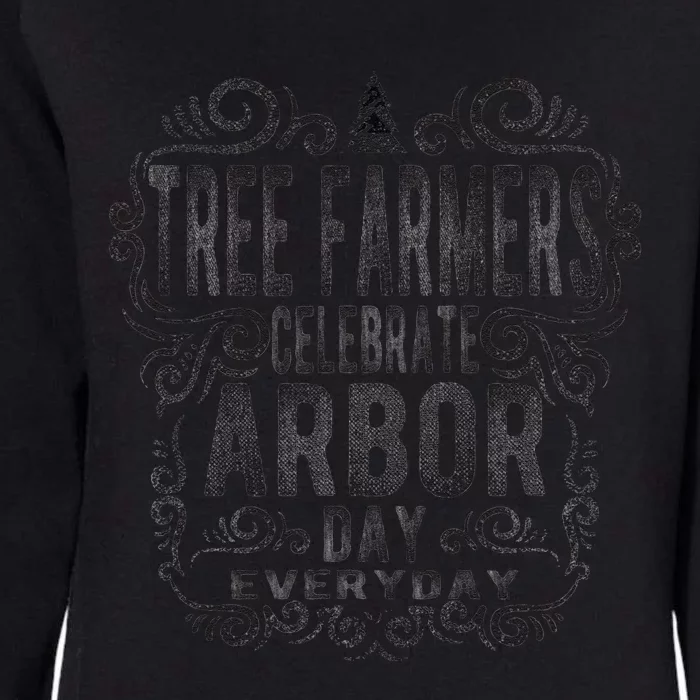 Tree Farmer Arbor Day Gift Womens California Wash Sweatshirt