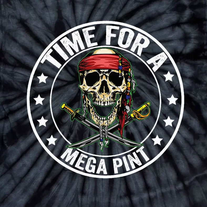 Time For A Mega Pint Tie-Dye T-Shirt