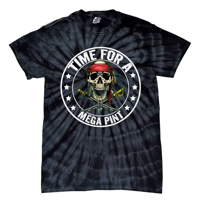 Time For A Mega Pint Tie-Dye T-Shirt