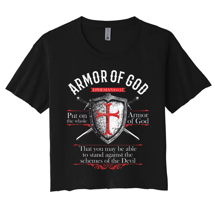 The Full Armor Of God Ephesians 617 Women's Crop Top Tee