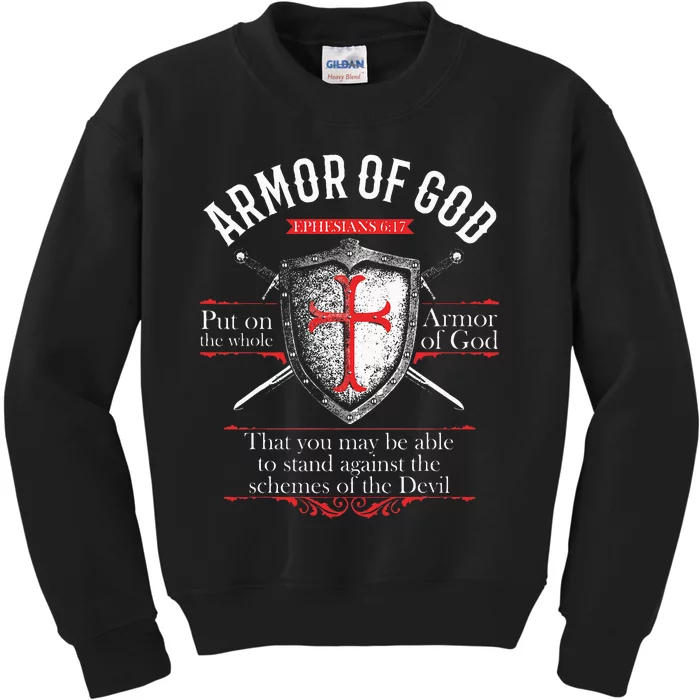 The Full Armor Of God Ephesians 617 Kids Sweatshirt