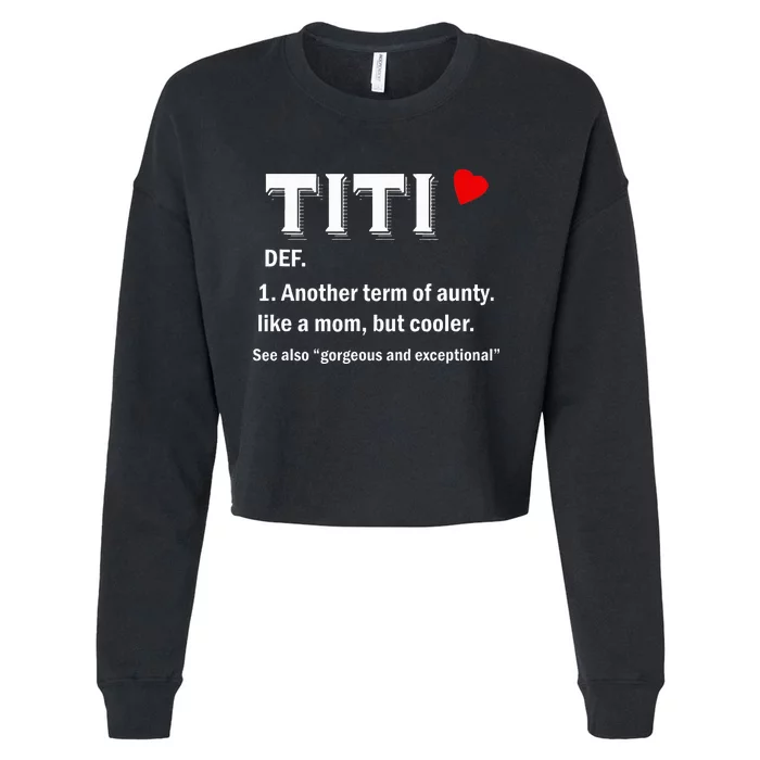 Titi Funny Aunty Definition Cropped Pullover Crew