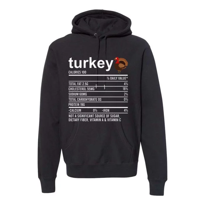 Thanksgiving Food Apparel Turkey Nutrition Fact Premium Hoodie