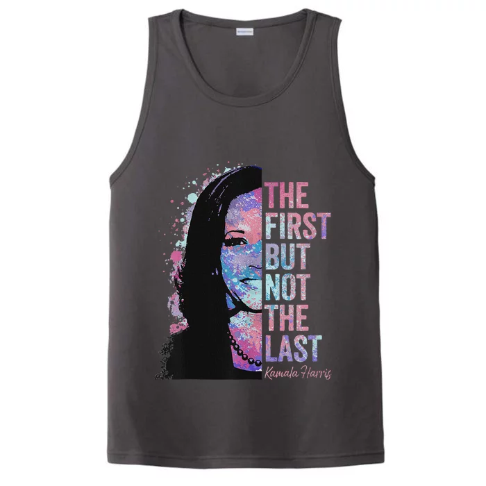 The First But Not The Last Madam President Harris Performance Tank