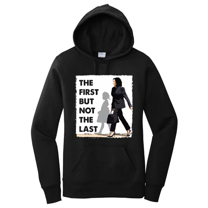 The First But Not The Last Kamala Harris Ruby Bridges Madam Women's Pullover Hoodie