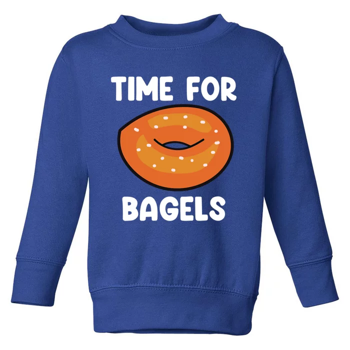 Time For Bagels Funny Bagel Lover Baking Gift Toddler Sweatshirt