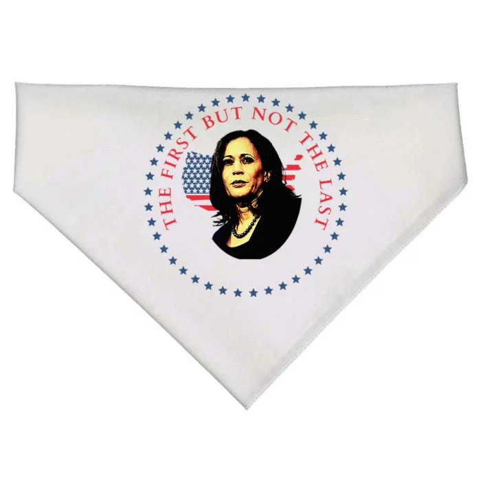 The First But Not The Last Kamala Harris Vp Vice President USA-Made Doggie Bandana