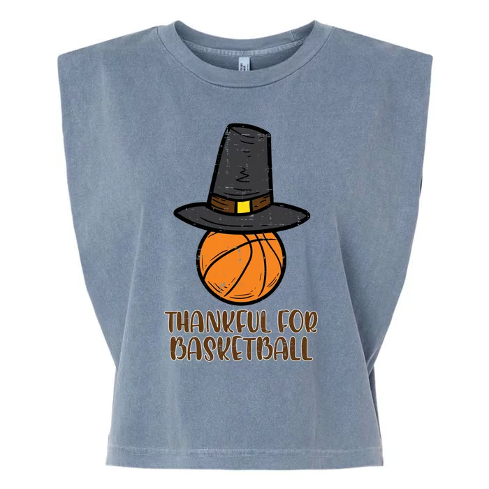 Thankful For Basketball Thanksgiving Sports Cool Gift Garment-Dyed Women's Muscle Tee