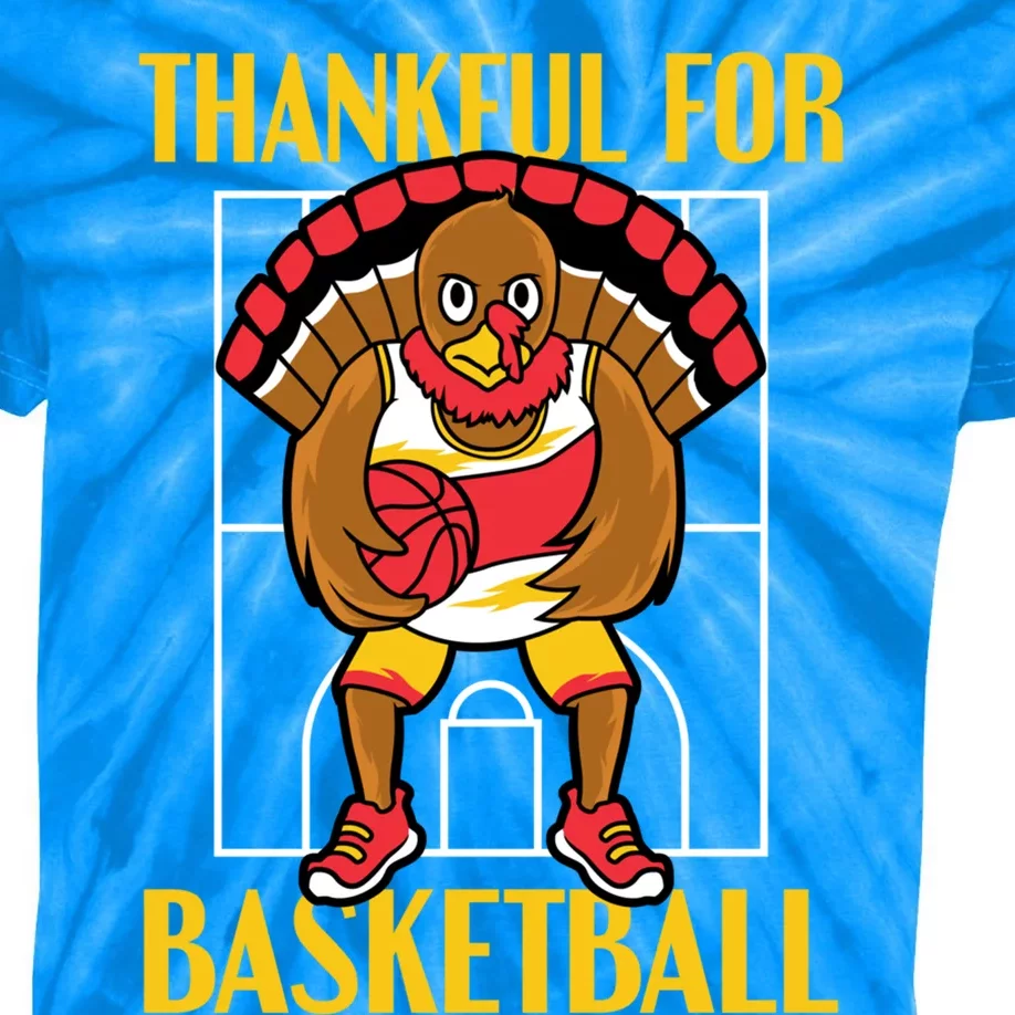 Thankful For Basketball Turkey Thanksgiving Basketball Cool Gift Kids Tie-Dye T-Shirt