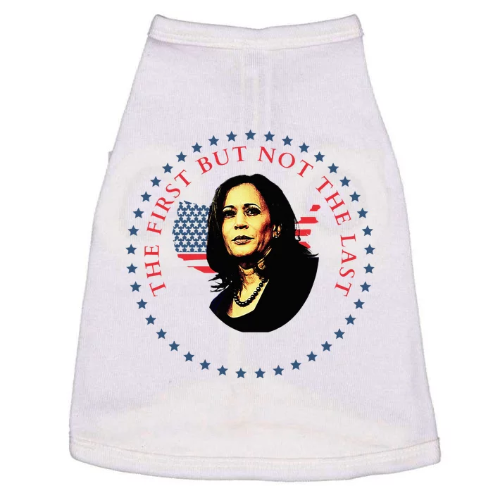 The First But Not The Last Kamala Harris Doggie Tank