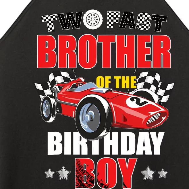 Two Fast Birthday Racing Car Brother Of The Birthday Boy Women’s Perfect Tri Rocker Tank