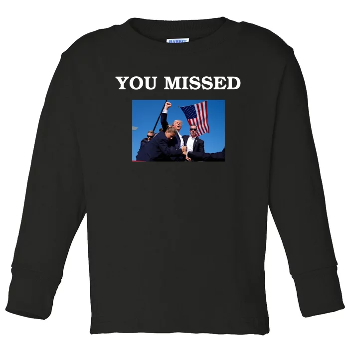 Trump Fist Bump You Missed 2024 Toddler Long Sleeve Shirt