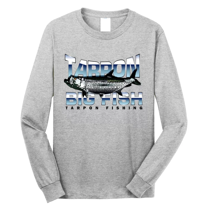 Tarpon Fishing Big Fish Long Sleeve Shirt