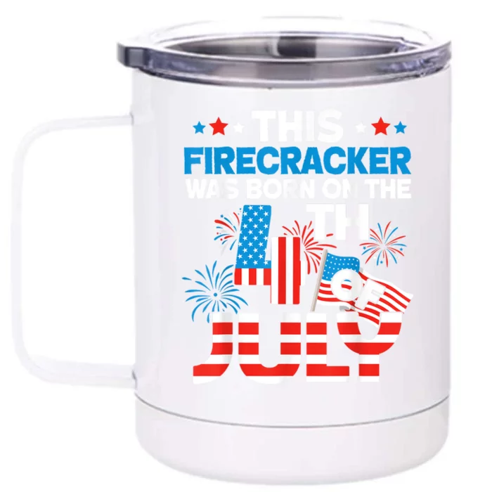 This Firecracker Born On 4th Of July Patriotic Birthday Front & Back 12oz Stainless Steel Tumbler Cup