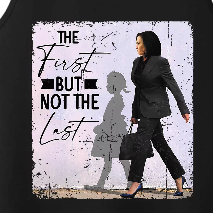 The First But Not The Last Kamala Harris Black History Month Performance Tank