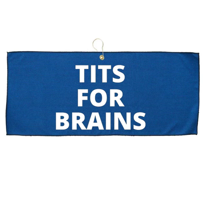 Tits For Brains Funny Tits Quote Cool Tits Feminist Idea Large Microfiber Waffle Golf Towel