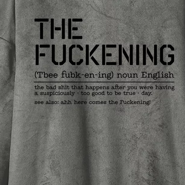 The Fuckening Bad Day Hooded Wearable Blanket