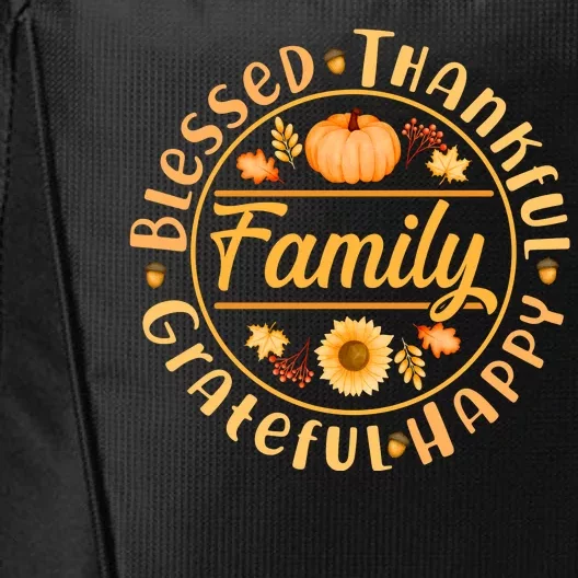 Thanksgiving Family Blessed Thankful Grateful Happy Emblem City Backpack