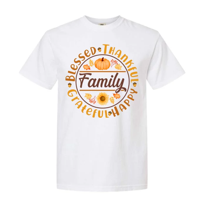 Thanksgiving Family Blessed Thankful Grateful Happy Emblem Garment-Dyed Heavyweight T-Shirt