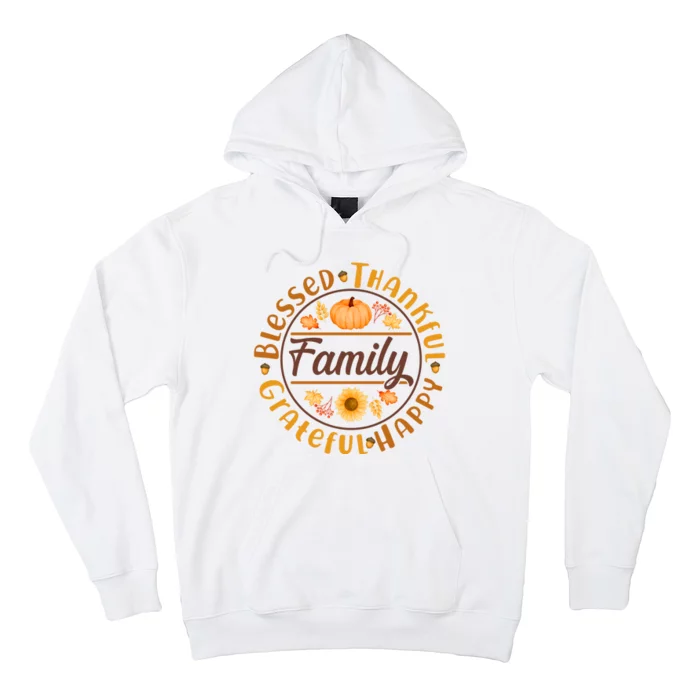 Thanksgiving Family Blessed Thankful Grateful Happy Emblem Hoodie