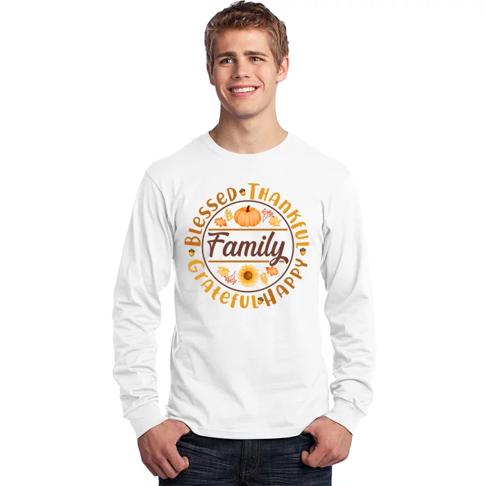 Thanksgiving Family Blessed Thankful Grateful Happy Emblem Long Sleeve Shirt